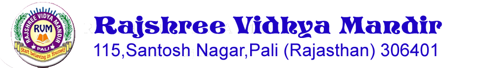 Rajshree Vidya Mandir School 